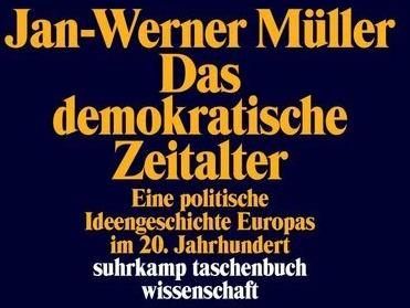 Actual product image Das demokratische Zeitalter (German, Jan-Werner miller, 2018)