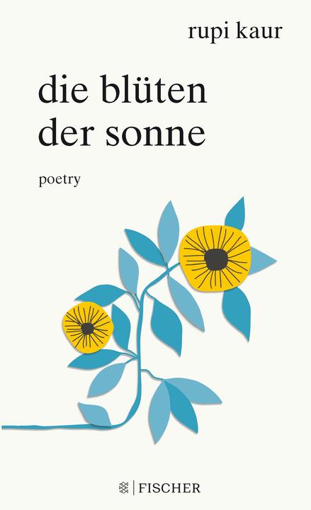 Actual product image Die Blüten der Sonne (German, Rupi Kaur, 2018)
