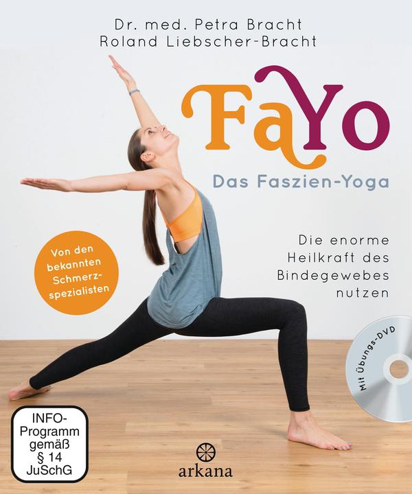 Produktbild FaYo Das Faszien-Yoga (Deutsch, Roland Liebscher-Bracht, Petra Bracht, 2016)