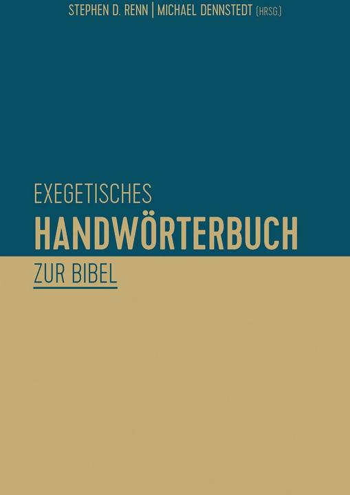 Immagine prodotto Exegetisches Handwörterbuch zur Bibel (Tedesco, Stephen D. Renn, Michael Dennstedt, 2019)