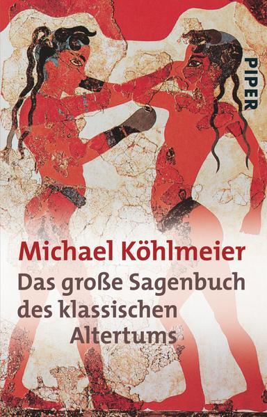 Produktbild Das grosse Sagenbuch des klassischen Altertums (Deutsch, Michael Köhlmeier, 2002)