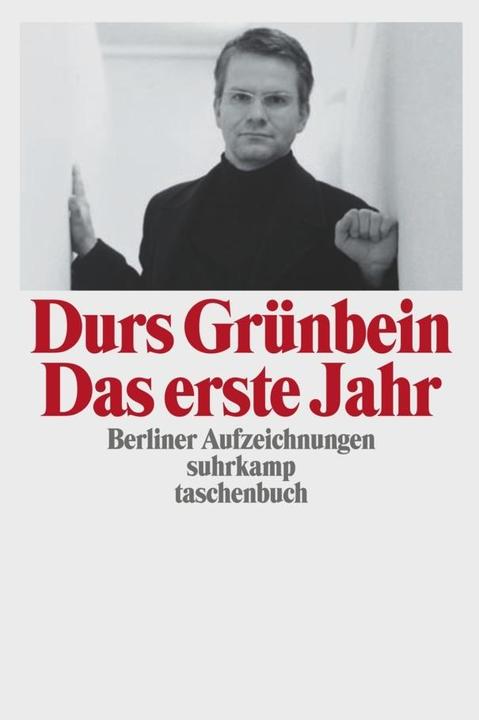 Produktbild Das erste Jahr (Deutsch, Durs Grünbein, 2003)