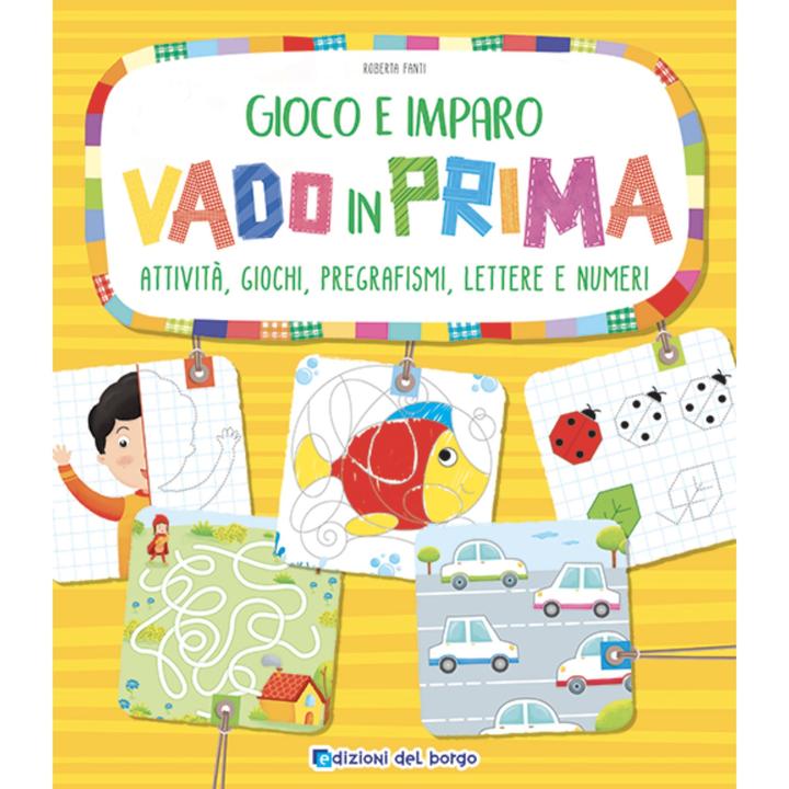 Image du produit Edizioni del Borgo Gioco e imparo. Vado in prima (Italien, Roberta Fanti)