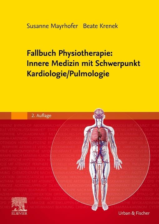 Actual product image Fallbuch Physiotherapie: Innere Medizin mit Schwerpunkt Kardiologie/Pulmologi (German, Beate Krenek, Susanne Mayrhofer, 2023)