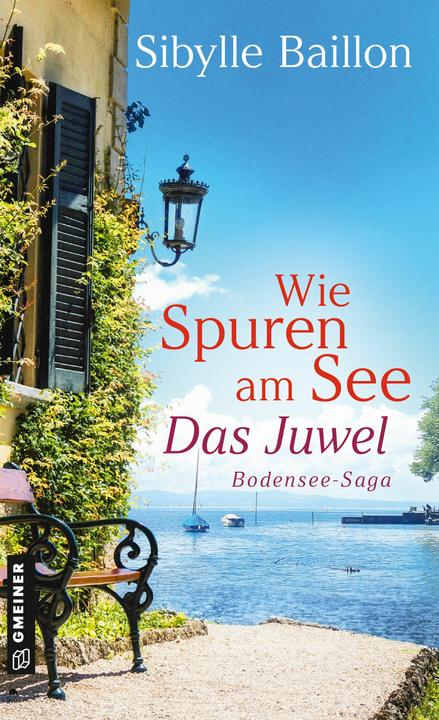 Produktbild Baillon:Wie Spuren am See - Das Juwel (Deutsch, Sibylle Baillon, 2024)
