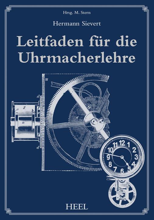 Immagine prodotto Leitfaden für die Uhrmacherlehre (Tedesco, Hermann Sievert, 2015)