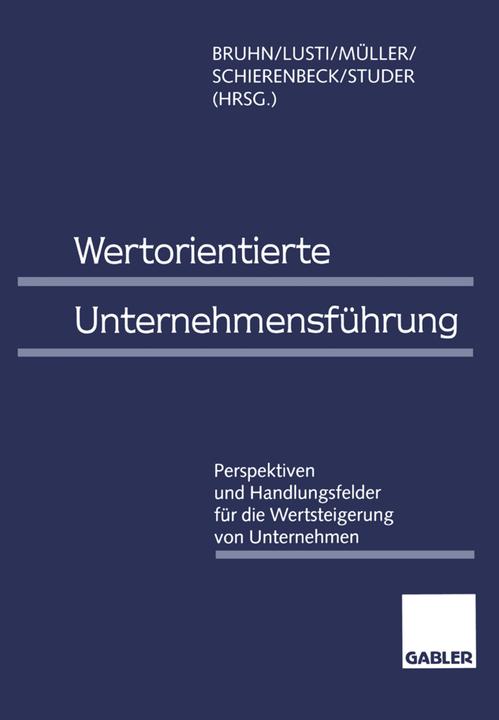 Immagine prodotto Wertorientierte Unternehmensführung (Tedesco, Manfred Bruhn, Henner Schierenbeck, Markus Lusti, Werner R. Müller, Tobias Studer, 2012)