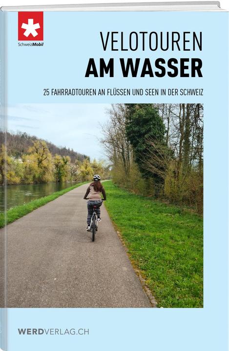 Produktbild Velotouren am Wasser (Deutsch, SchweizMobil, 2024)