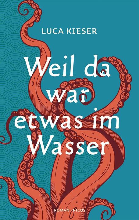 Immagine prodotto Weil da war etwas im Wasser (Tedesco, Luca Kieser, 2023)