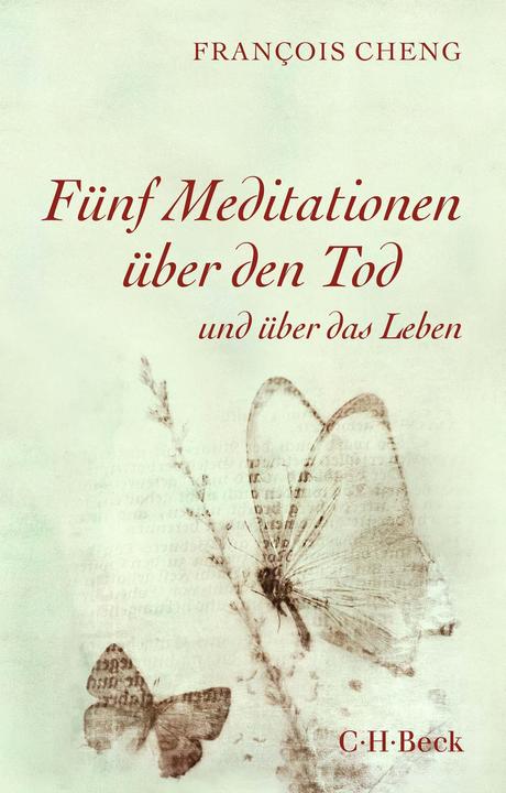 Fünf Meditationen über den Tod (Tedesco, Francois Cheng, 2023)