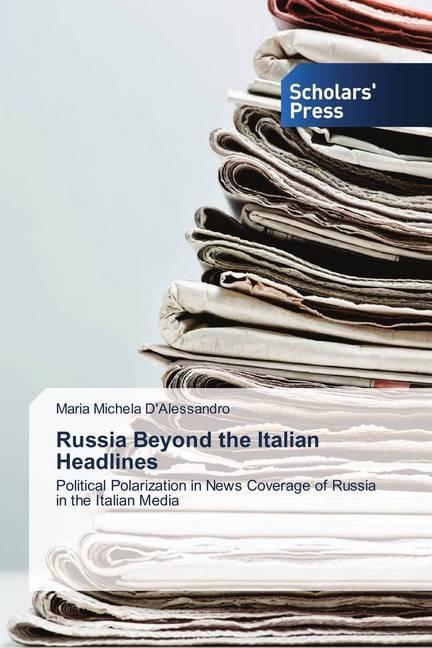 Produktbild Russia Beyond the Italian Headlines (2018)