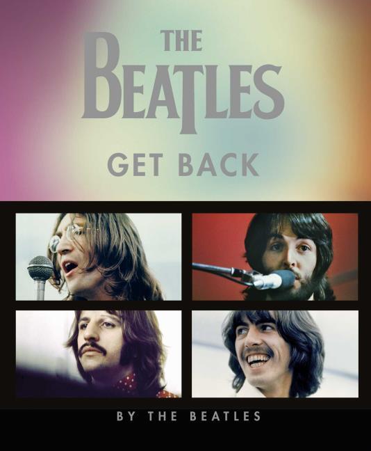 Image du produit The Beatles: Get Back (Deutsche Ausgabe) (Allemand, Hanif Kureishi, 2021)