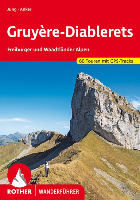 Gruyère - Diablerets (Deutsch, Daniel Anker, 2022)