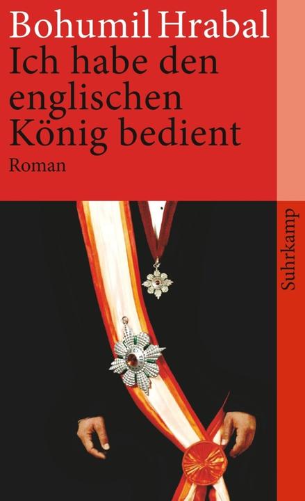 Actual product image Ich habe den englischen König bedient (German, Bohumil Hrabal, 1990)