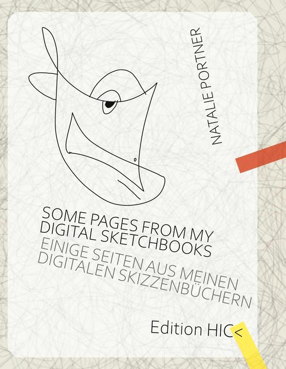 Actual product image Some pages from my digital sketchbooks (English, German, Marcellus M. Menke, Natalie Portner, 2022)