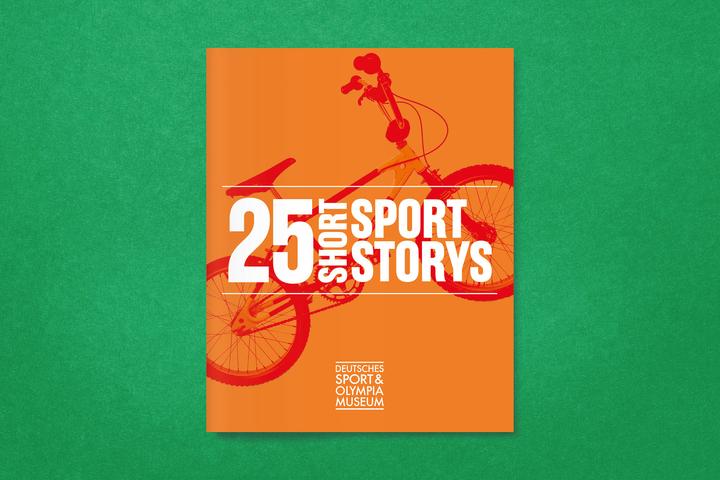 Actual product image 25 Short Sport Storys (German, FOUNDATION/, GermanSportandOlympicMuseum, 2024)