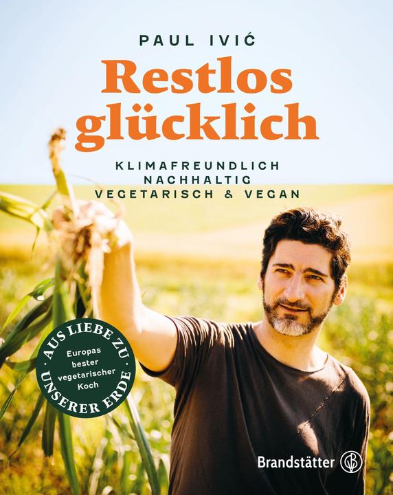 Actual product image Restlos glücklich (German, Paul Ivic, 2021)