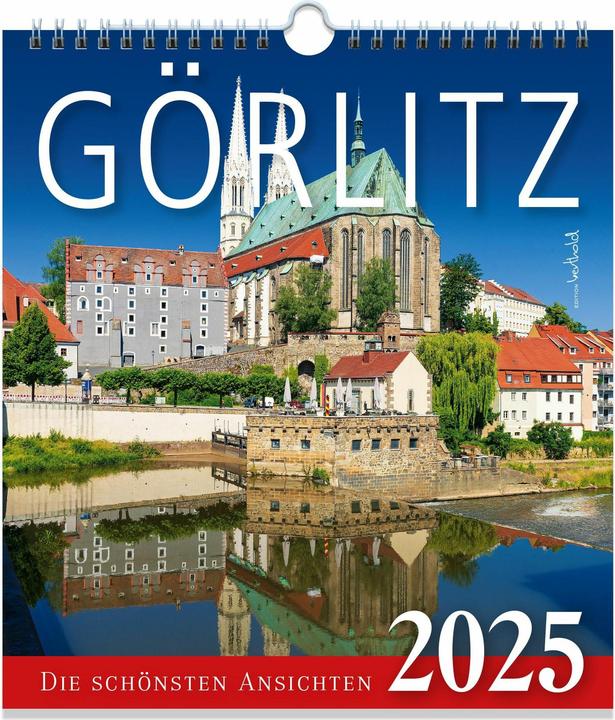 Kalender Grlitz 2026 - Die schnsten Ansichten (22.5 x 25 cm)