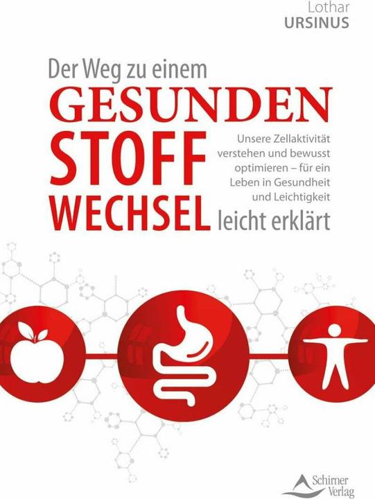 Produktbild Der Weg zu einem gesunden Stoffwechsel - leicht erklärt (Deutsch, Lothar Ursinus, 2019)