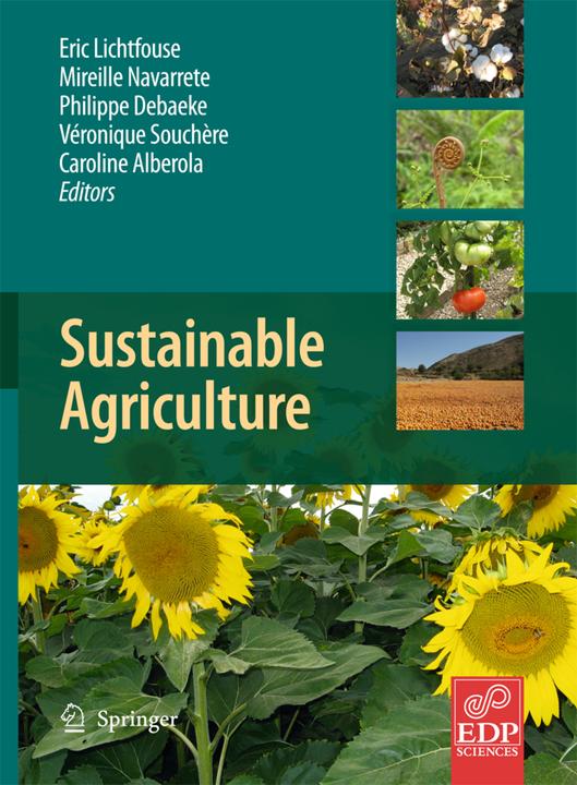 Produktbild Sustainable Agriculture (Eric Lichtfouse, Philippe Debaeke, Mireille Navarrete, Caroline Alberola, Souchere Véronique, 2016)
