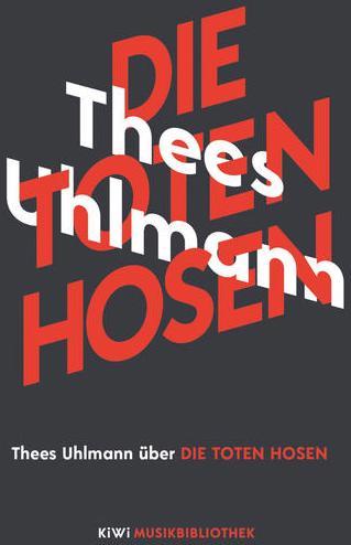 Actual product image Thees Uhlmann über Die Toten Hosen (German, Thees Uhlmann, 2019)