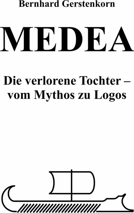 Immagine prodotto MEDEA, die verlorene Tochter (Bernhard Gerstenkorn, 2019)