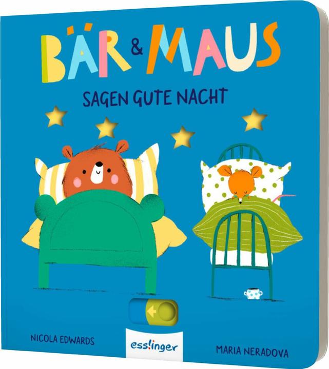 Produktbild Bär & Maus sagen gute Nacht (Deutsch, Nicola Edwards, Maria Neradova, 2024)