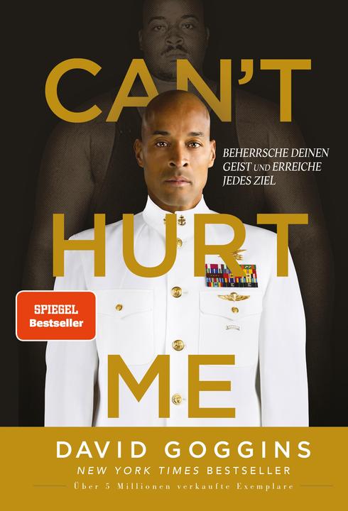Can't Hurt Me (Deutsch, David Goggins, 2023)