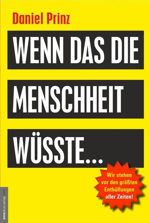 Wenn das die Menschheit wüsste (Deutsch, Daniel Prinz, 2017)