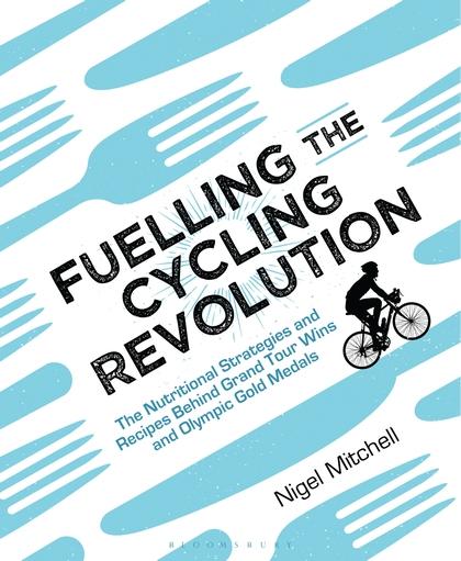 Immagine prodotto Alimentare la rivoluzione ciclistica (Inglese, Nigel Mitchell, 2017)