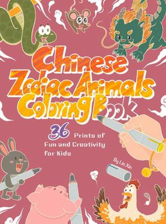 Image du produit Chinese Zodiac Animals Colouring Book (Anglais, Xin Lin, 2024)