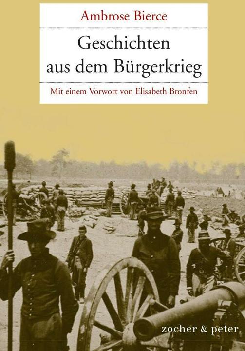 Produktbild Geschichten aus dem Bürgerkrieg (Deutsch, Ambrose Bierce, 2014)