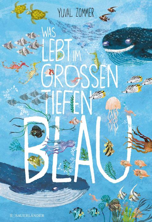 Image du produit Was lebt im grossen tiefen Blau? (Allemand, Yuval Zommer, 2019)