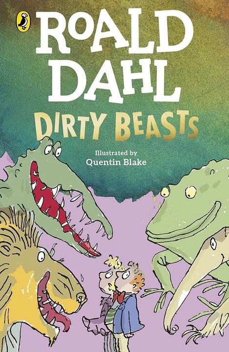 Actual product image Dirty Beasts (English, Quentin Blake, Roald Dahl, 2023)