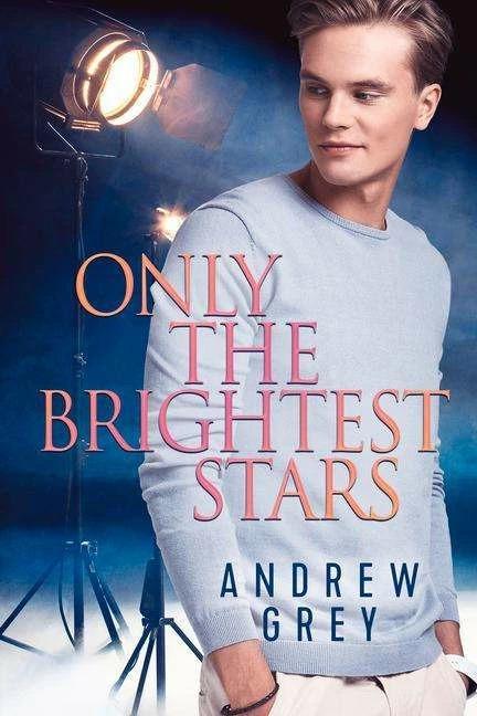 Actual product image Only the Brightest Stars (English, Andrew Grey, 2024)