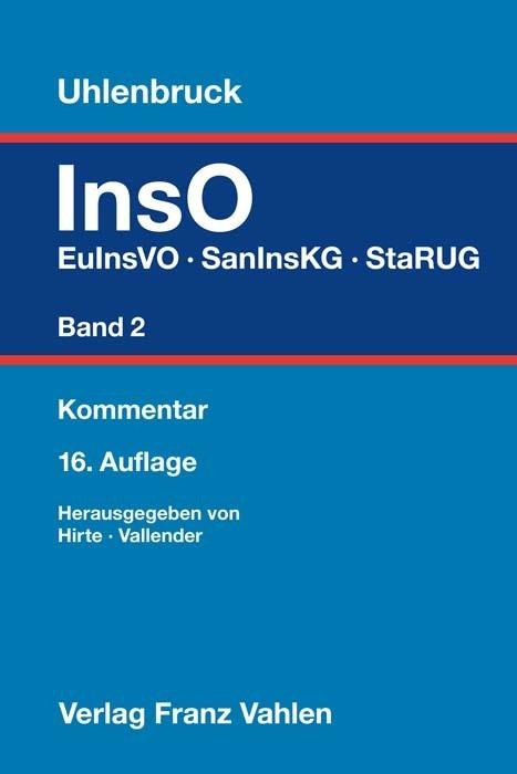 Energie-Label Insolvenzordnung Band 2: EuInsVO und StaRUG (Deutsch, Heribert Hirte, Heinz Vallender, Christine Borries, Franz Mentzel, Fabian Bürk, 2023)