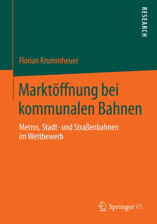 Immagine prodotto Marktöffnung bei kommunalen Bahnen (Florian Krummheuer, 2014)
