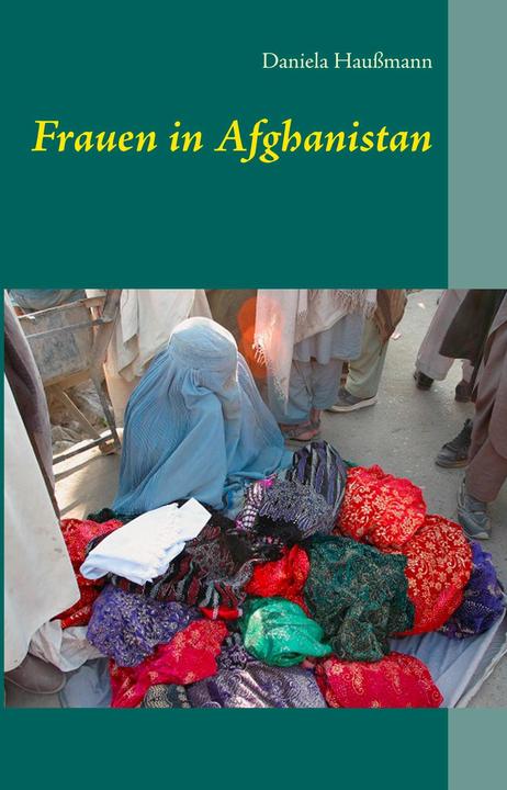 Immagine prodotto Frauen in Afghanistan (Tedesco, Daniela Haussmann, 2018)