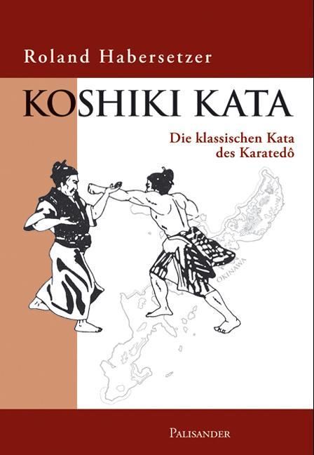 Actual product image Koshiki Kata (German, Roland Habersetzer, Frank Elstner, 2020)