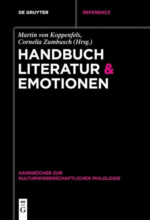 Immagine prodotto Handbuch Literatur & Emotionen (Tedesco, Cornelia Zumbusch, Martin von Koppenfels, 2018)