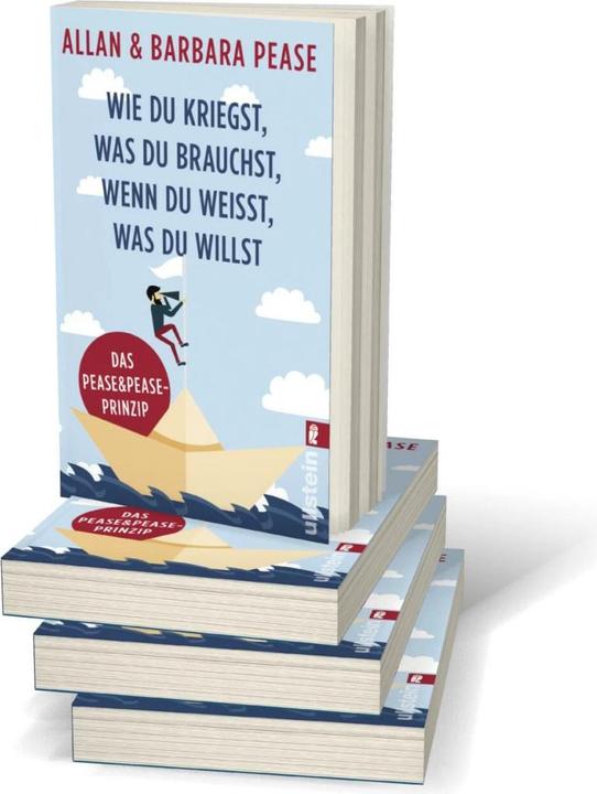 Produktbild Wie du kriegst, was du brauchst, wenn du weisst, was du willst (Deutsch, Allan Pease, 2018)