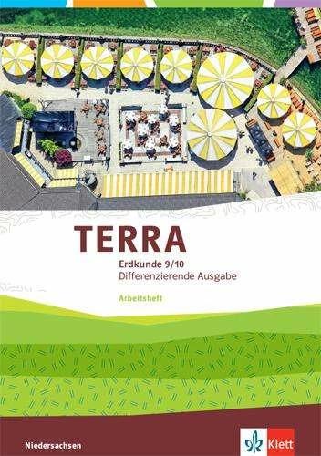 Produktbild TERRA Erdkunde 9/10. Differenzierende Ausgabe Niedersachsen, Bremen, Schleswig-Holstein (Deutsch, Ernst Klett Verlag, 2021)