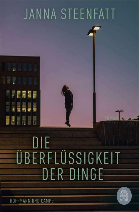 Produktbild Die Überflüssigkeit der Dinge (Deutsch, Janna Steenfatt, 2021)