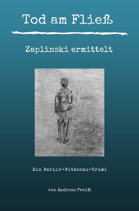 Produktbild Tod am Fliess - Zaplinski ermittelt (Deutsch, Andreas Preiss, 2020)