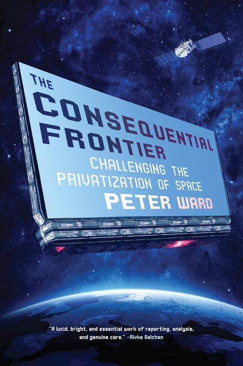 Image du produit The Consequential Frontier (Anglais, Peter Ward, 2019)