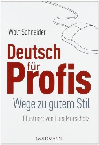 Produktbild Deutsch für Profis (Deutsch, Wolf Schneider, 1999)