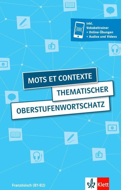 Immagine prodotto Mots et contexte - Thematischer Oberstufenwortschatz (Francese, Tedesco, Anne-Marie Le Plouhinec, Wolfgang Fischer, Steffen Obeling, Verena Plomer, 2022)