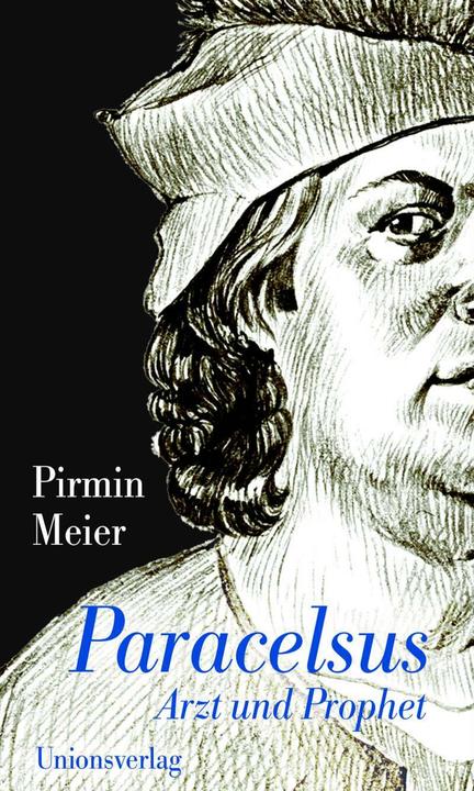 Paracelsus (Deutsch, Pirmin Meier, 2013)
