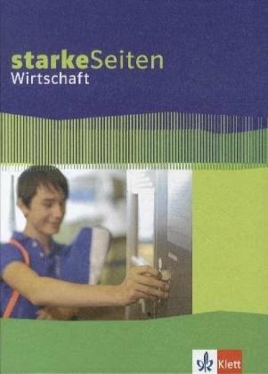 Produktbild Starke Seiten Wirtschaft. Schülerbuch 5.-10. Schuljahr (Deutsch, Ernst Klett Verlag, 2012)