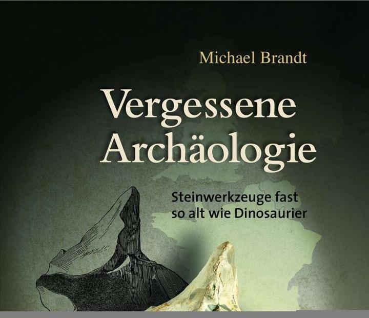 Produktbild Vergessene Archäologie (Deutsch, Michael Brandt, 2024)